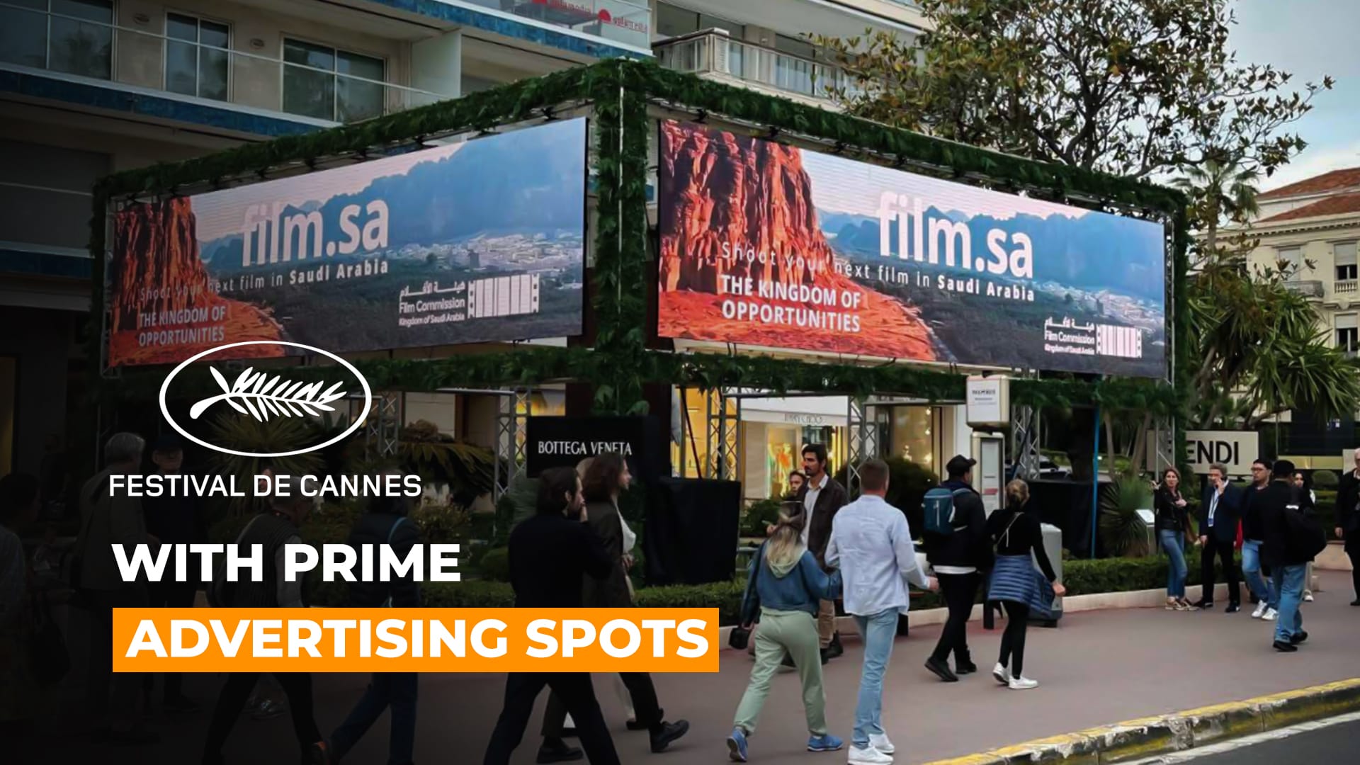 Dominate the Spotlight near Cannes Film Festival with Prime Advertising